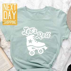 Let's Roll Shirt, Rollerblade Shirt, Roller Blade T-Shirt, Summer Shirt, Roller Skate T Shirt, Skating Shirt, 90s Party Shirt, 90s Kid Shirt