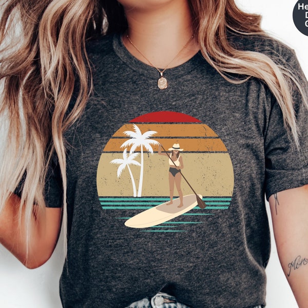 Retro Sup Girl Paddling Tshirt, Women's SUP, Paddleboard Shirt, Paddleboarding Gifts, SUP shirt, Stand Up Paddle Shirt, Beach T-Shirt