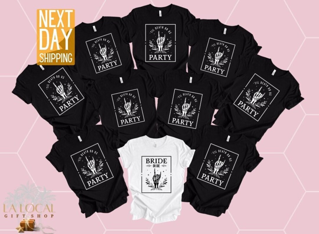 Bridal Party Tshirts Bride or Die Shirt Funny Bachelorette Party T