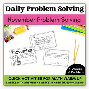 Pode incluir: Cartões de atividades matemáticas intitulados Daily Problem Solving e November Problem Solving. Os cartões apresentam problemas matemáticos escritos à mão, um personagem de desenho animado e texto incluindo 4 Weeks of Problems e Quick Activities for Math Warm Up.