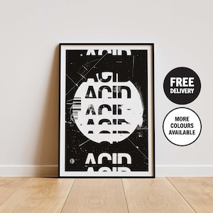 Poster Acid House - Cadeau d&#39;impression d&#39;art mural rave, typographique audacieux pour la décoration intérieure et les amateurs de musique