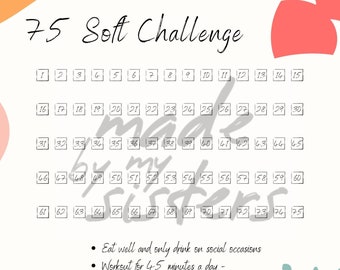 75 SOFT Challenge and phone wallpaper digital download