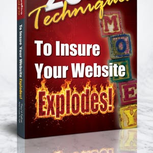 Puede incluir: Una portada de libro con fondo rojo y el título "20 Surefire Techniques To Insure Your Website Explodes!". El título es en blanco y amarillo, con llamas alrededor de la palabra "Explodes!". Hay bloques de alfabeto coloridos.