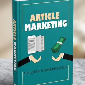 Puede incluir: Un libro turquesa titulado "ARTICLE MARKETING" con detalles dorados. La portada presenta ilustraciones de un smartphone, un libro abierto y dinero, con el texto "A COLLECTION OF THE PREMIUM PLR ARTICLES".