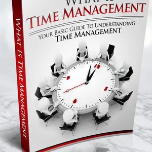 May include: A book titled "What is Time Management" with a white cover and red accents. The cover features a clock with figures seated around it. The spine reads "What is Time Management".