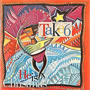Könnte beinhalten: Eine farbenfrohe Illustration einer Person, die Trommel spielt, mit dem Text "Take 6" und "He is Christmas" auf einem roten, blauen und gelben Hintergrund.