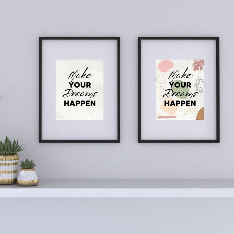 Make Your Dreams Happen Printable Art, Motivational Quote