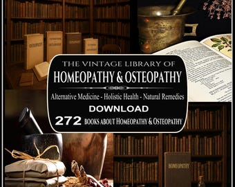 May include: An image of a vintage library setting with bookshelves filled with books. The central focus is a sign that reads "THE VINTAGE LIBRARY OF HOMEOPATHY & OSTEOPATHY." The image also includes a mortar and pestle, and several books.