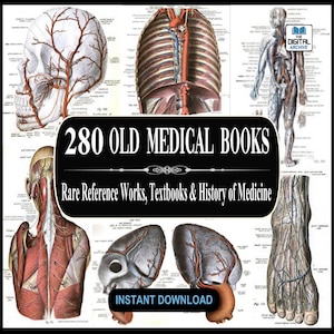 280 MEDICAL BOOKS - Anatomy, Surgery, Pathology, Post Mortem, History of Medicine, Psychiatry, Old, Rare Medical Student Textbooks, Atlas