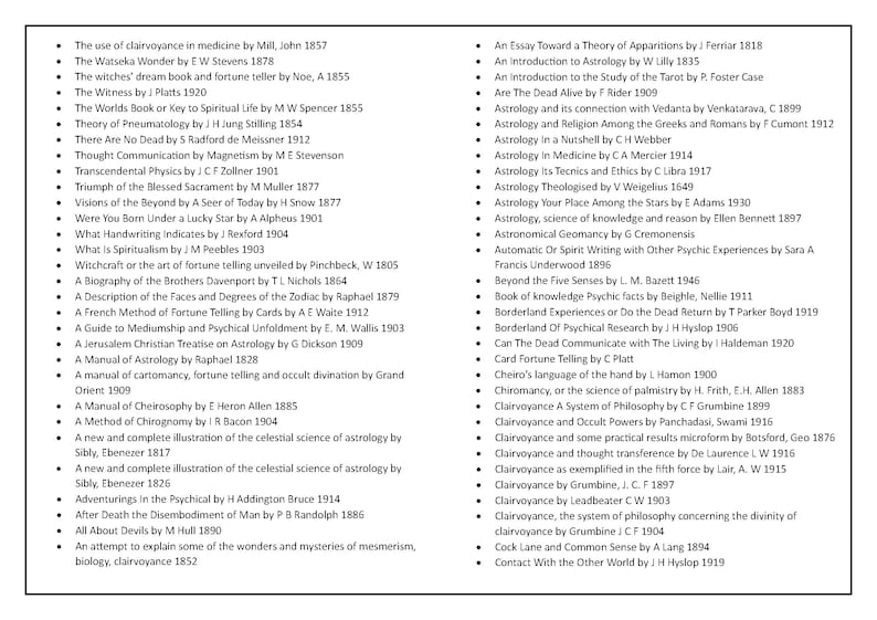 Puede incluir: Una lista en blanco y negro de libros sobre clarividencia, astrolog&iacute;a y espiritismo. La lista incluye el t&iacute;tulo del libro, el autor y el a&ntilde;o de publicaci&oacute;n.