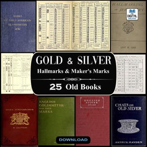 GOLD & SILVER HALLMARKS - 25 Old Books - Goldsmith, Silversmith Stamps, Factory Manufacturer Marks, Hallmarking Tables, Precious Metal