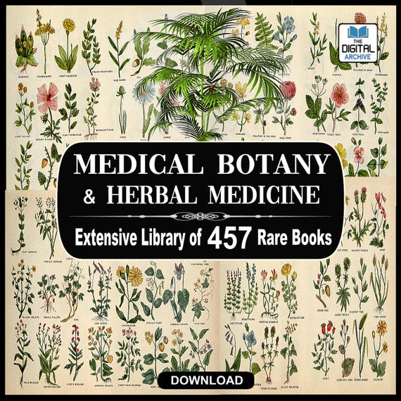 Medical Botany & Herbal Medicine - 457 Rare Books - Remedies, Cures, Medicinal Plants, Herbalism (PDF Download)