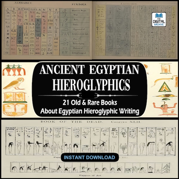 ANCIENT EGYPTIAN HIEROGLYPHICS: 21 Rare Books (Download)