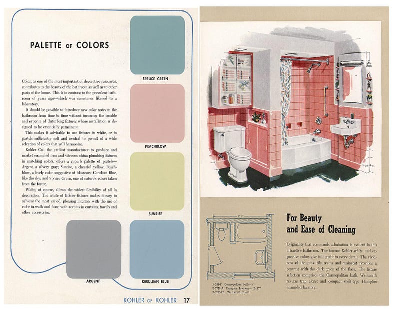 May include: A vintage Kohler bathroom design guide with a color palette featuring peachblow, spruce green, argent, sunrise, and cerulean blue. The guide includes a photo of a pink tiled bathroom with a white bathtub, toilet, and sink. The text reads "Palette of Colors" and "For Beauty and Ease of Cleaning".