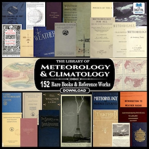 152 METEOROLOGY & CLIMATOLOGY BOOKS - Weather Science, Atmosphere, Storms, Cyclone, Climate History, Rare, Old Textbooks, Manuals | Download