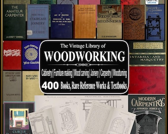 400 WOODWORKING BOOKS - Carpentry, Furniture Making, Wood Carving, Joinery, Woodturning (PDF Download)