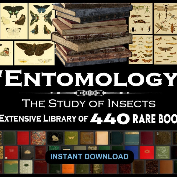 440 RARE ENTOMOLOGY BOOKS (Study of Insects) Butterflies, Beetles, Bees, Wasps, Mosquito, Arthropod, Study, Reference, Text Books. Download