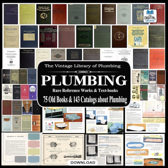 75 Plumbing Books, Vintage Manuals & Catalogs, Installation, Heating, Drainage, Piping, Steam, Leadwork (PDF Download)