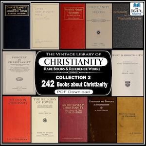 May include: A collection of vintage books about Christianity. The image displays a variety of book covers in different colors, including red, black, and white. The text on the books includes titles such as "Christianity and the Modern Mind" and "Forgery in Christianity".