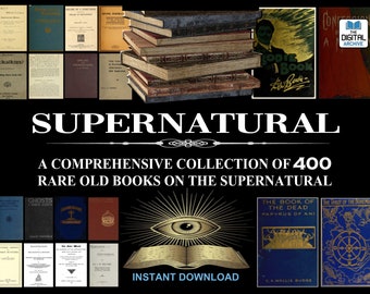 400 RARE SUPERNATURAL BOOKS - Crystal-Gazing, Ouija, Occult, Séance,Telepathy, Book of the Dead, Tarot, Witchcraft, Clairvoyance, Mysticism