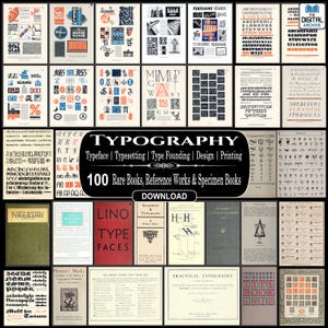 May include: A collection of vintage typography books and specimen sheets. The image features a grid of various book covers and pages with diverse fonts, layouts, and graphic designs. The text includes "Typography" and "100 Rare Books".