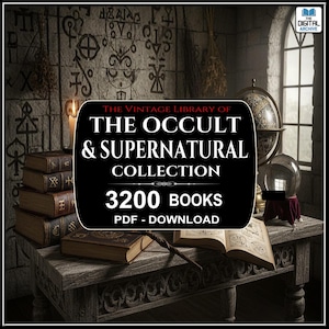 Könnte beinhalten: Ein Bild einer Vintage-Bibliothek mit einer Sammlung okkulter und übernatürlicher Bücher. Das Bild zeigt einen Tisch mit mehreren antiken Büchern, einer brennenden Kerze und einer Kristallkugel. Der Text auf dem Bild lautet "THE OCCULT & SUPERNATURAL COLLECTION 3200 BOOKS PDF - DOWNLOAD."