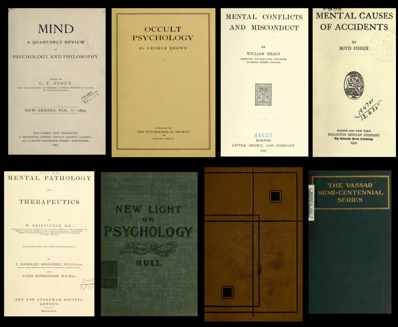 May include: A collection of eight vintage books on psychology, mental health, and occultism. The books have different coloured covers, including green, brown, and cream. The titles include "Mind", "Occult Psychology", "Mental Conflicts and Misconduct", "Mental Causes of Accidents", "Mental Pathology", "New Light on Psychology", and "The Vassar Semi-Centennial Series".