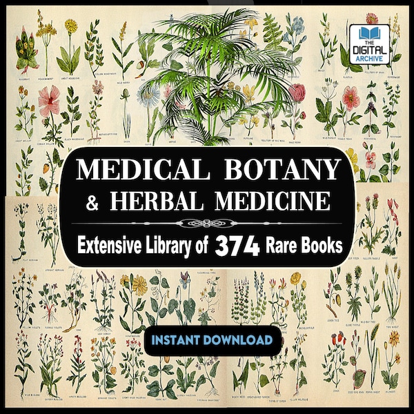 Medical Botany & Herbal Medicine - 374 Rare Books - Remedies, Cures Study, Text Books. Medicinal Plants, Biomedicine, Herbalism, DOWNLOAD