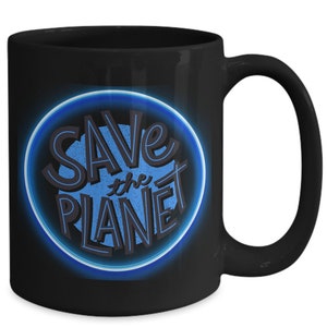 Ceramic Mug by Raswares save the planet