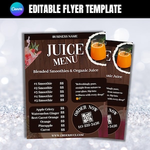May include: A brown and white flyer with a woodgrain background. The flyer advertises a juice menu with a list of smoothies and juices. The flyer includes a QR code and the text "ORDER NOW" in a black circle.