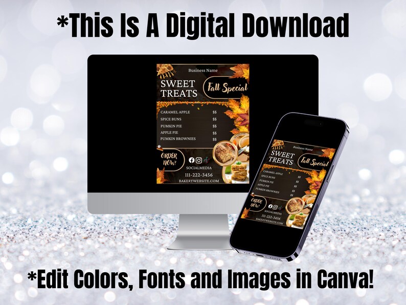 May include: Digital download featuring a fall-themed menu for "Sweet Treats." The menu, displayed on a computer monitor and a smartphone, includes items like caramel apples and pumpkin pie. Text on the image reads "This Is A Digital Download" and "Edit Colors, Fonts and Images in Canva!"