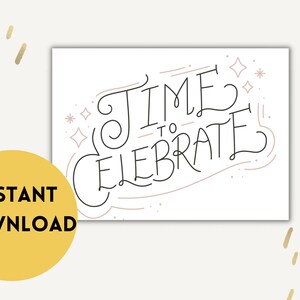 Printable Celebration card - congratulations - celebration - graduation- birthday-anniversary-new job-business-party