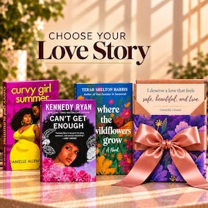 Choose Your Love Story romance book gift featuring Curvy Girl Summer by Danielle Allen, Can't Get Enough by Kennedy Ryan, and Where the Wildflowers Grow by Terah Shelton Harris. A beautifully wrapped floral book with a peach satin bow and affirmation card sits beside the novels.