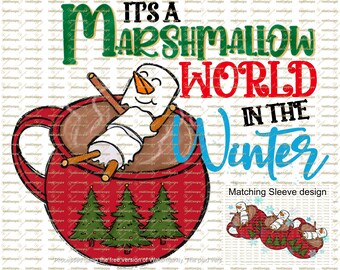 Its a marshmallow world in the winter PNG Sublimation,Hot cocoa season,Christmas,Tis the season Png, Trendy Christmas Png Cute Christmas Png