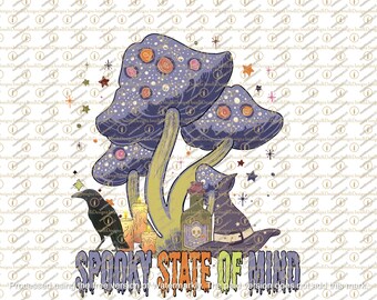 Halloween PNG digital download Spooky state of mind mushroom PNG, Spooky Vibes, Trendy Halloween Png, Cute Halloween Png