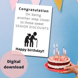 Funny birthday greeting card printable, funny birthday gift, humorous digital card, getting old funny quotes
