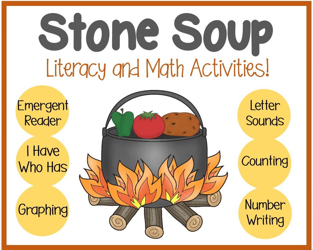 Stone Soup / Reading / Counting / Letter Sounds / Writing Numbers