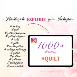 Instagram Hashtags for #QUILT, 1000+ Social Media Keywords to Describe Quilting Works Content Planner for Quilters and Sewers