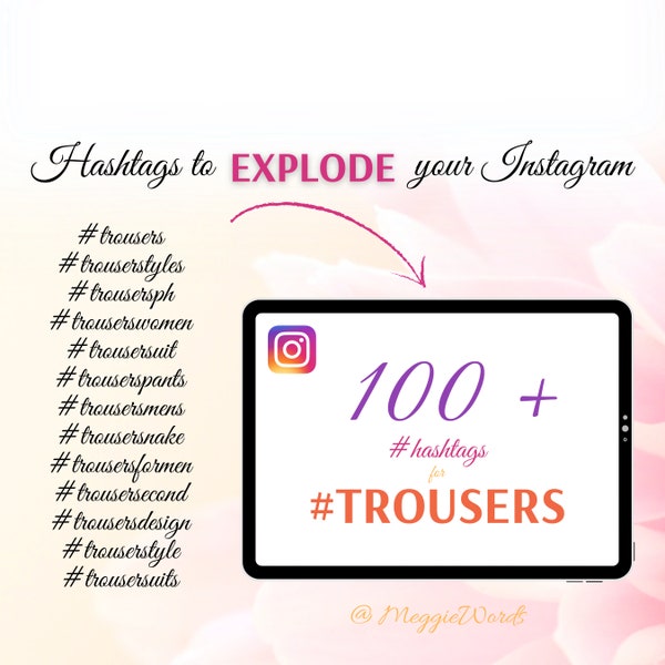 Instagram Hashtags for #TROUSERS, 100+ Keywords for Fashion Store, Clothing Brand & Tailor Social Media Account