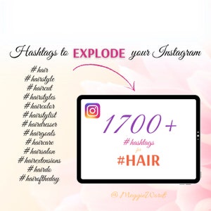 Instagram Hashtags for #HAIR, 1700+ Best Keywords for Instagram Posts, Social Media Content, HAirdresser Marketing, SEO for Hair Keyword Tag