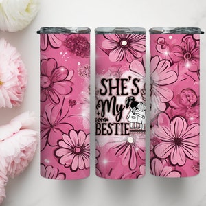 Vaso delgado de 20 oz &quot;Mi mejor amiga&quot;, sublimación PNG, descarga digital, envoltura de sublimación, envoltura de vaso, envoltura de mejor amiga