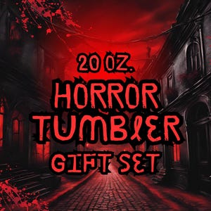 20 oz Horror Tumbler Gift Set, Horror Fans, Scary Movie Gifts, Pick Your Design Tumbler, Halloween Gift Set, Horror Addict Gift, Movie Lover