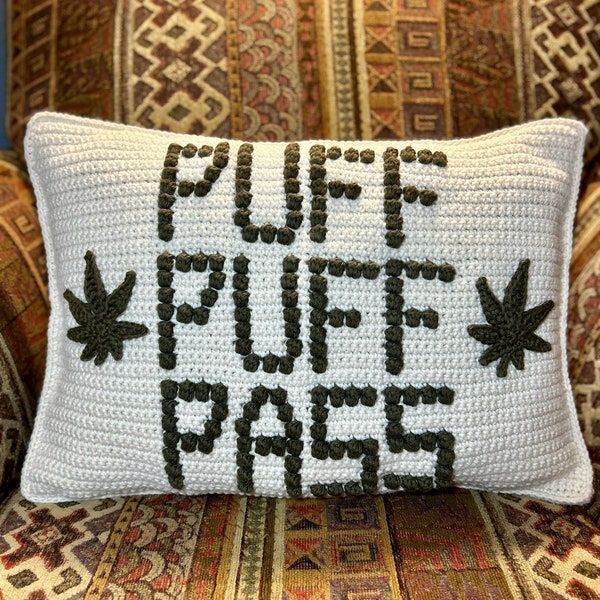 PDF Pattern: Puff Puff Pass Bobble Stitch Pillow, Crochet Bobble Stitch, Inappropriate Pillow, Stoner Gift Pattern, Marijuana Pillow Pattern