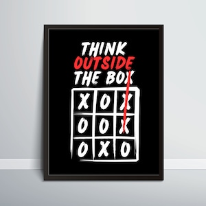 Think Outside The Box Print | Home Office Decor | Office Motivational Wall Art | Inspirational Quote Poster | Positive Classroom Decor