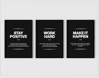 Stay Positive Work Hard Make It Happen Set of 3 Prints | Home Office Decor | Office Wall Art | Motivational Poster | Motivational Quotes
