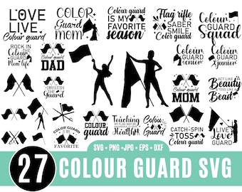 27 Color Guard SVG, Color Guard Flag, Color Guard Rifle, Color Guard Mom SVG, Color Guard Senior SVG, Cut File for Cricut