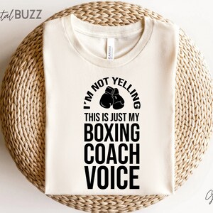 I'm Not Schreiing This is Just my Boxing Coach Stimme, Boxhandschuhe svg, Boxhandschuhe png, Boxen Silhouette, Kampf svg, Handschuhe svg_SD