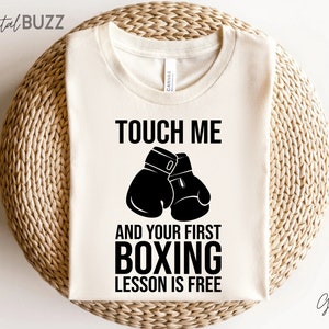 Touch Me and Your First Boxing Lesson is free svg, Boxing Gloves svg, Boxing Gloves png, Boxen Silhouette, Kampf svg, Handschuhe svg_SD