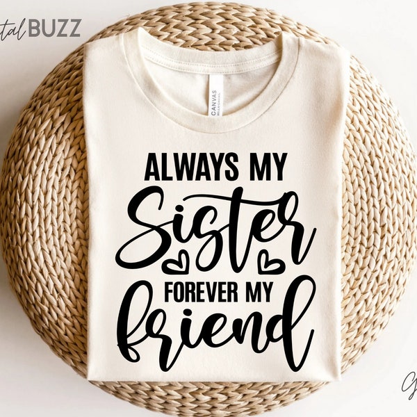 Immer Schwester für immer mein Freund svg, Schwestern SVG, süße passende Schwestern, große Sis Lil Sis, Schwester Zitate SVG, Schwestern, Schwester Shirt svg_SD