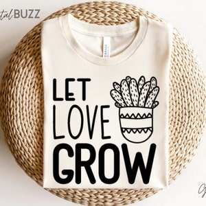 Let Love Grow svg, Plant Love svg, Plant Svg, Plant Svg, Crazy plant lady svg, Lustige Pflanze Svg, Houseplant svg, Houseplant svg_SD svg